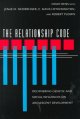 The relationship code : deciphering genetic and social influences on adolescent development  Cover Image