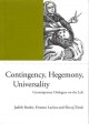 Contingency, hegemony, universality : contemporary dialogues on the left  Cover Image