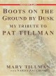 Go to record Boots on the ground by dusk : My tribute to Pat Tillman