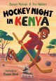 Hockey night in Kenya  Cover Image