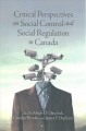 Critical perspectives on social control and social regulation in Canada  Cover Image