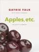 Apples, etc. : an artist's memoir  Cover Image