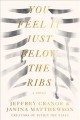 You feel it just below the ribs : a novel  Cover Image