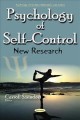 Psychology of self-control : new research  Cover Image