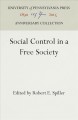 Social Control in a Free Society  Cover Image
