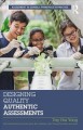 Designing quality authentic assessments  Cover Image