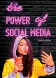The power of social media  Cover Image