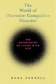Go to record The world of obsessive-compulsive disorder : the experienc...