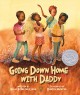 Going down home with Daddy  Cover Image